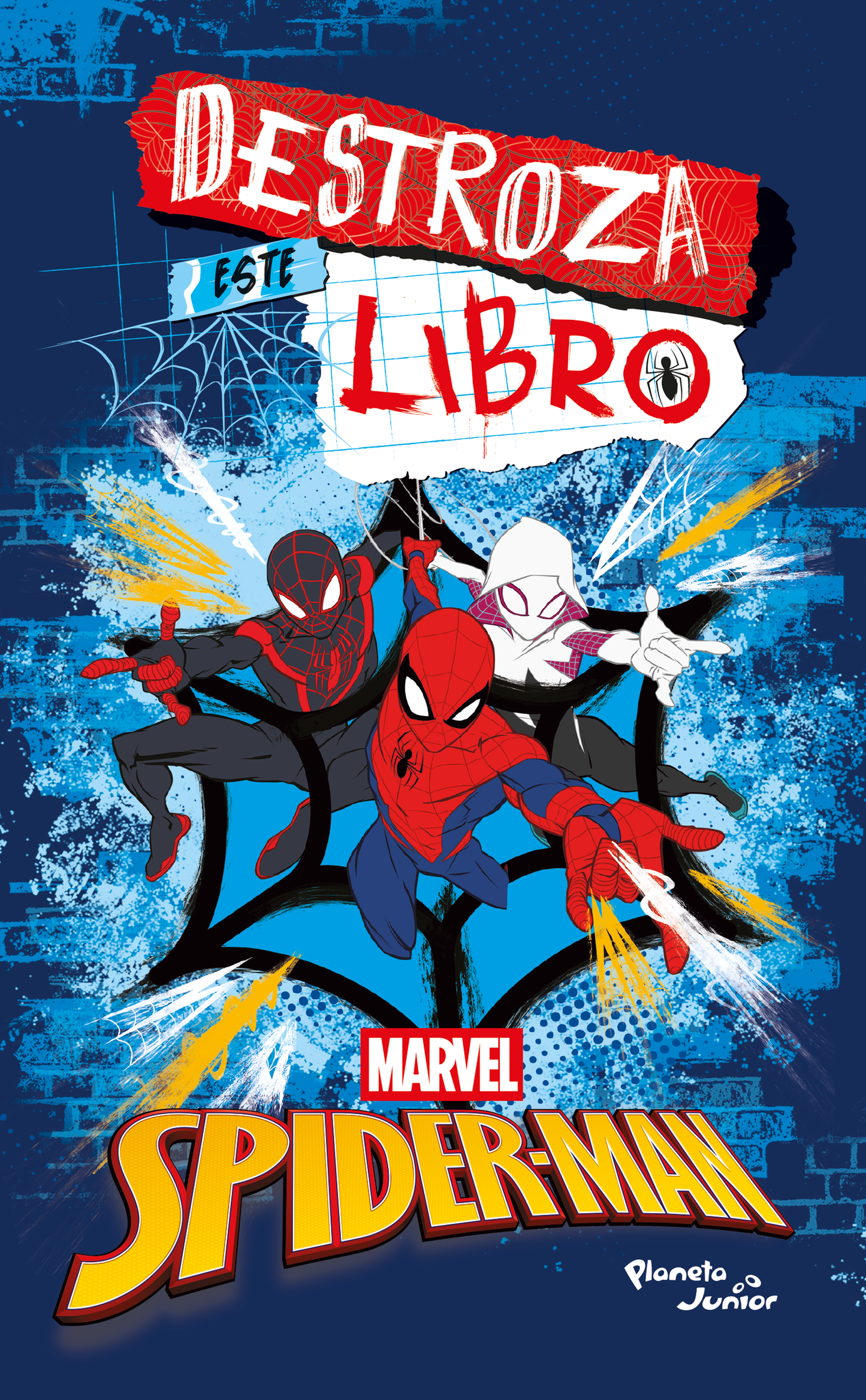 Destroza este libro. Spiderman y el multiverso