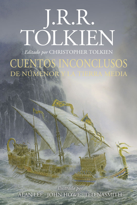Cuentos inconclusos de numenor y la tierra media Ilustrada por A.Lee, J.Howe,T.Nasmith (revisada)
