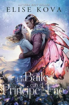 Un Baile con el Principe de los fae