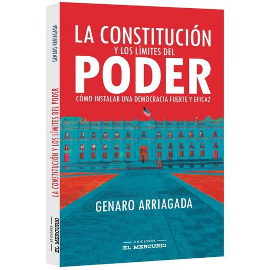 La Constitución y los límites del poder