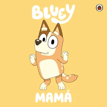 Bluey: Mamá