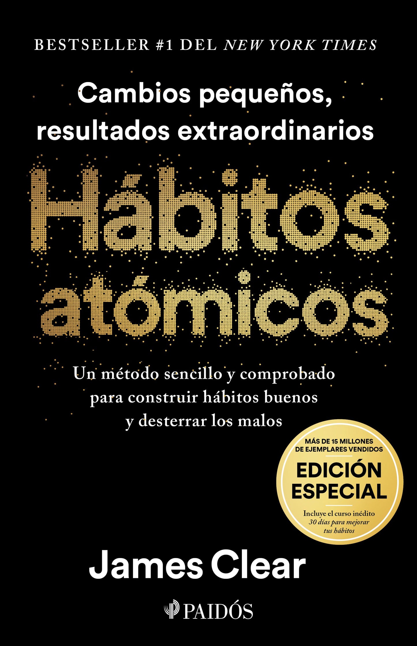 Hábitos atómicos. Edición especial tapa dura
